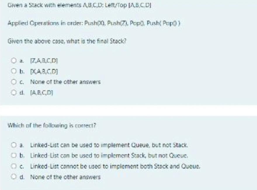 Solved Given A Stack With Elements A,B,C,D: Left 1 Op D,B,CD | Chegg.com