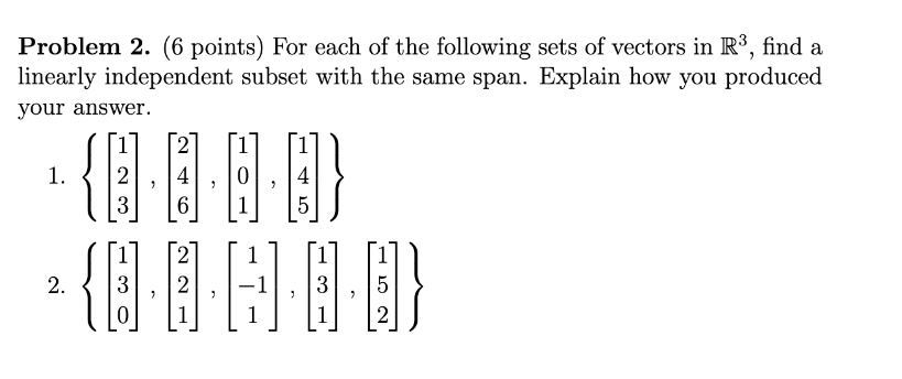 Solved Problem 2. (6 Points) For Each Of The Following Sets | Chegg.com