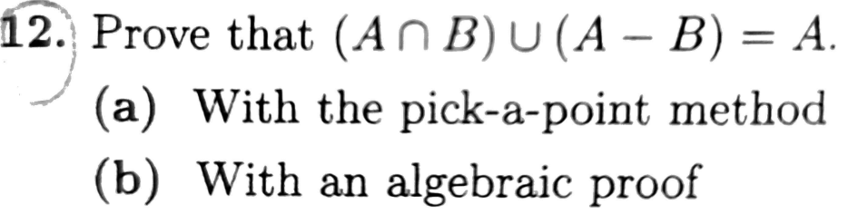 Solved 2. Prove That (A∩B)∪(A−B)=A. (a) With The | Chegg.com