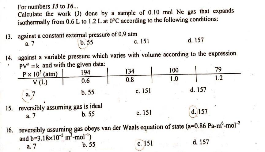 Solved For numbers 13 to 16... Calculate the work (J) done | Chegg.com