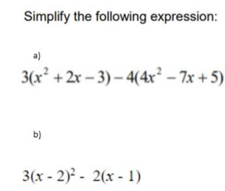 Solved Simplify the following expression: a) 3(x² + 2x - 3) | Chegg.com