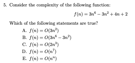 Solved Consider the complexity of the following function: | Chegg.com
