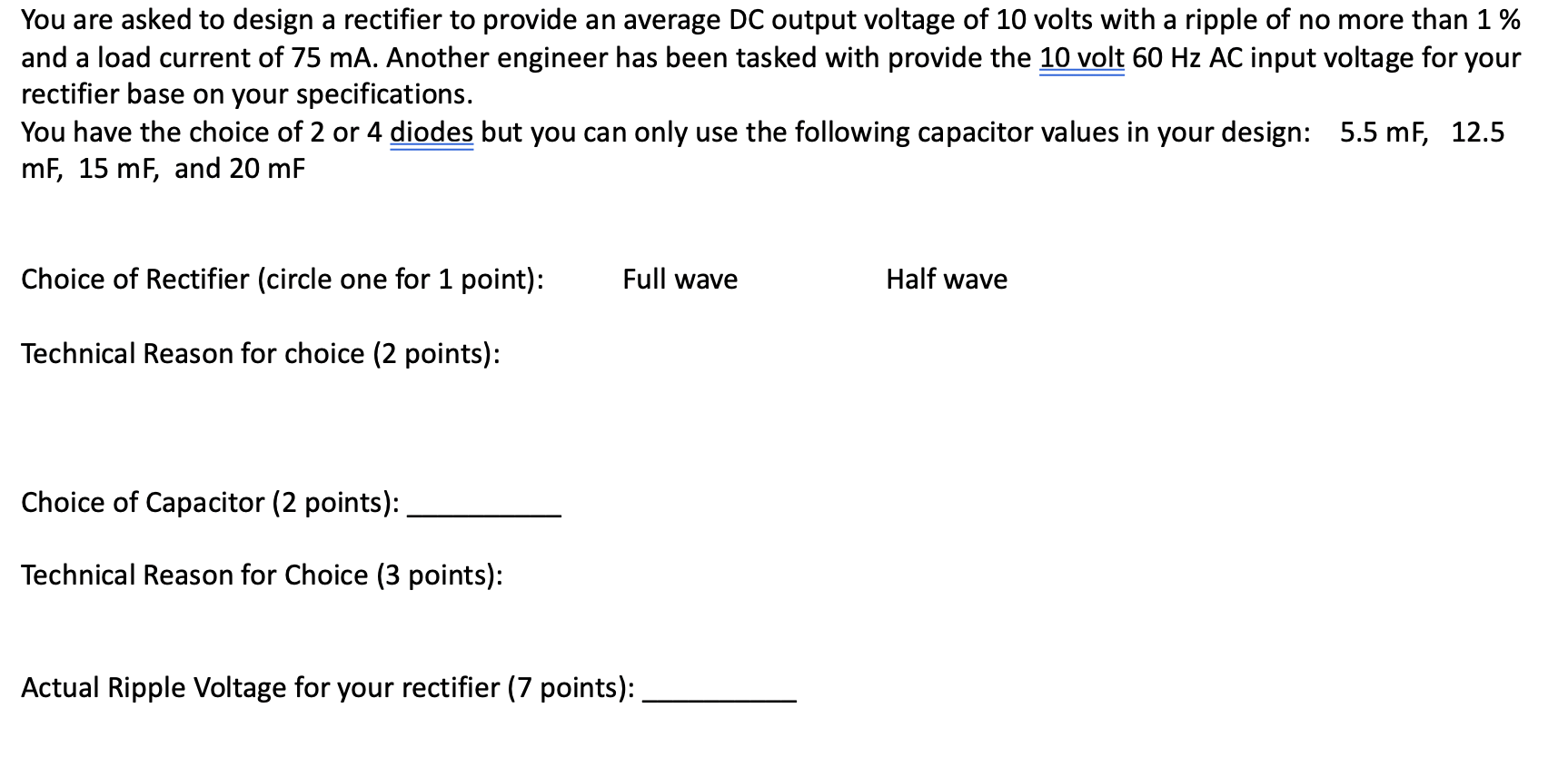 Solved You are asked to design a rectifier to provide an Circuit Diagram