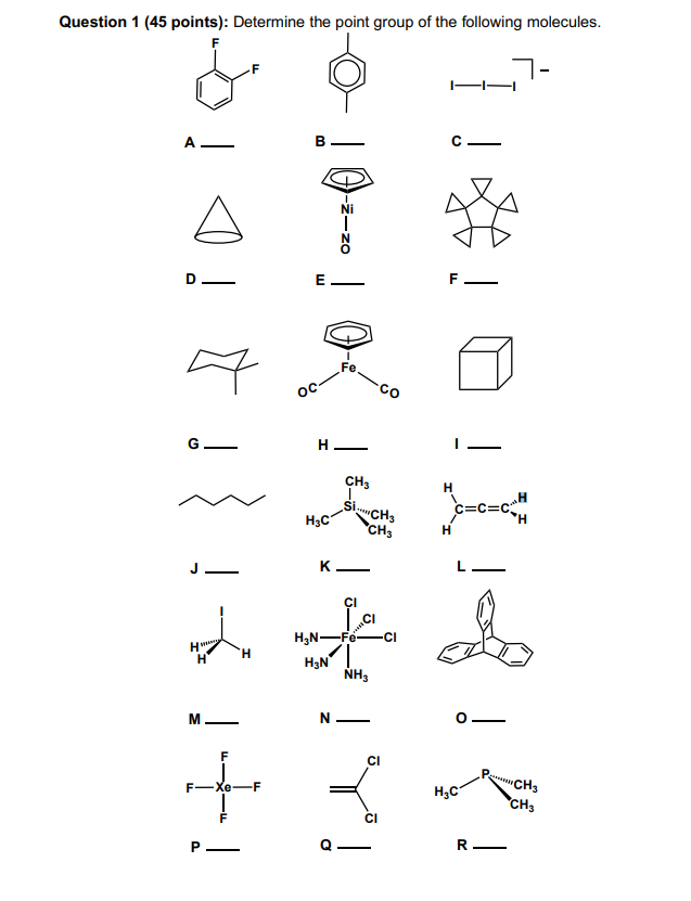 Solved Question 1 (45 points): Determine the point group of | Chegg.com