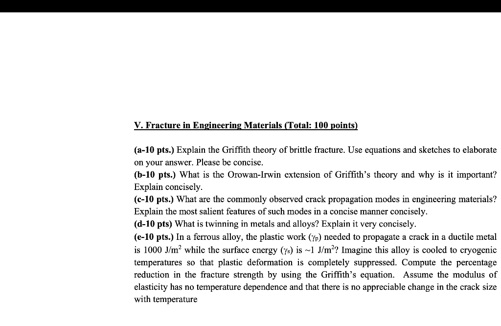 V. Fracture in Engineering Materials (Total 100