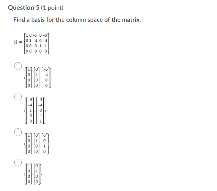 Solved Question 1 (1 Point) Determine Whether B Is In The | Chegg.com