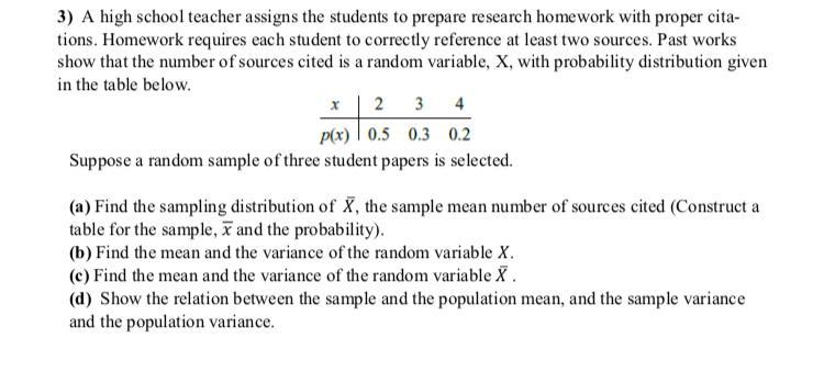 Solved 3) A high school teacher assigns the students to | Chegg.com