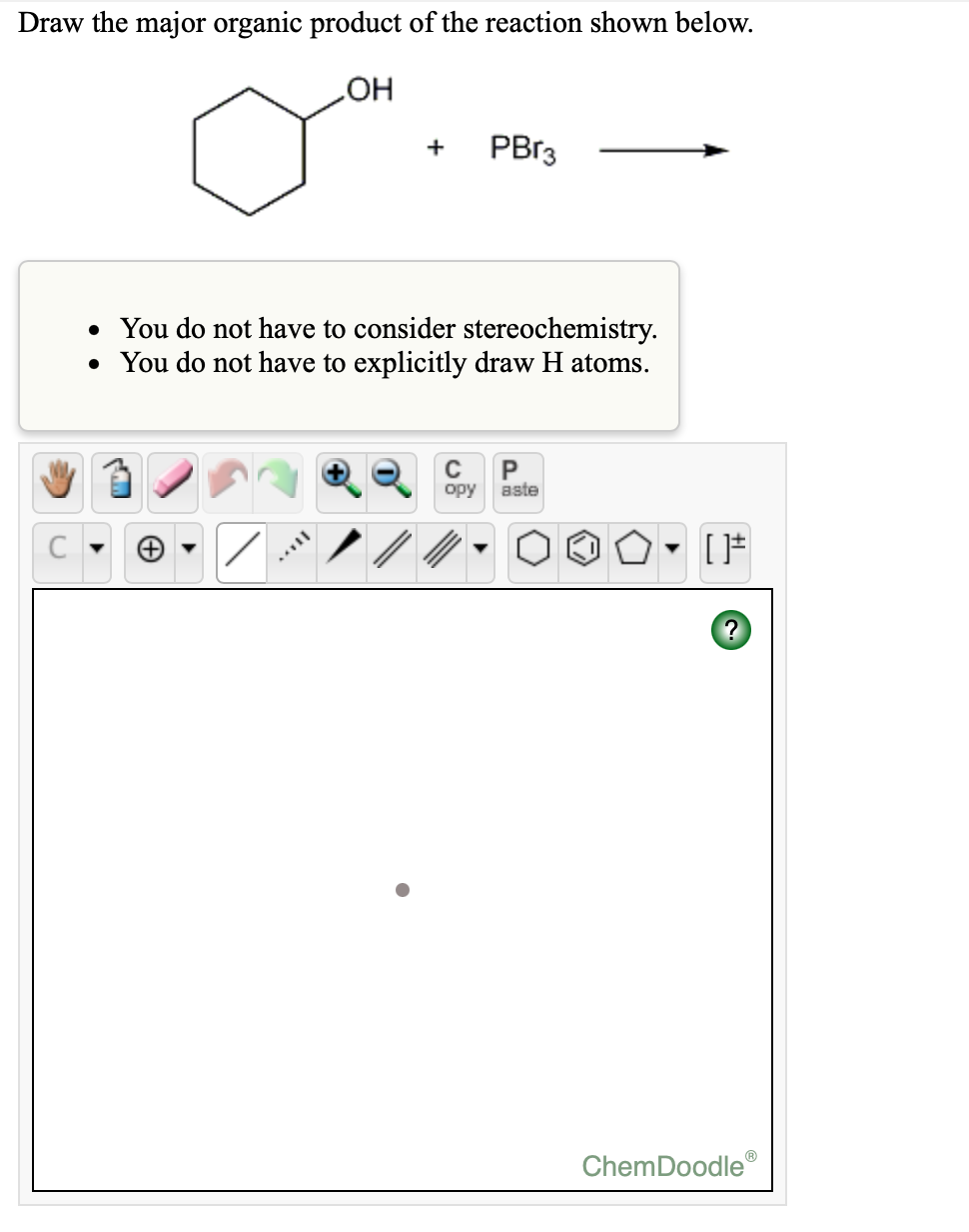 Draw The Major Organic Product For The Reaction Shown Select Draw Ppha