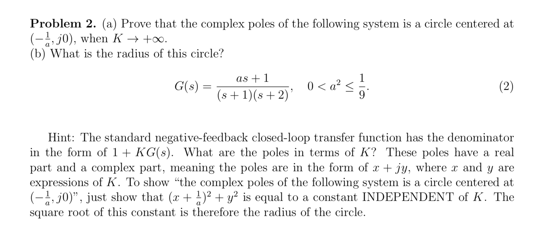 Solved Problem 2. (a) Prove that the complex poles of the | Chegg.com