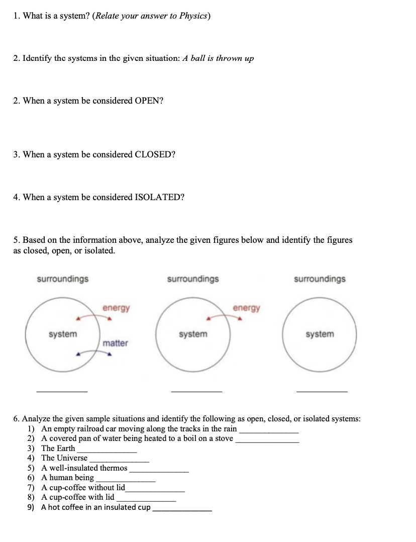 solved-1-what-is-a-system-relate-your-answer-to-physics-chegg