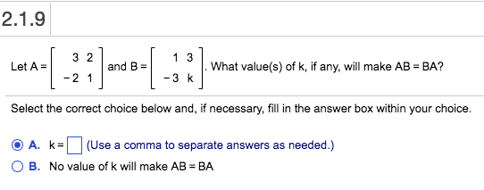 Solved 3 2 1 3 Let A And B What Value S Of K If Any