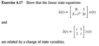 Solved Exercise 4.17 Show that the linear state equations 0 | Chegg.com