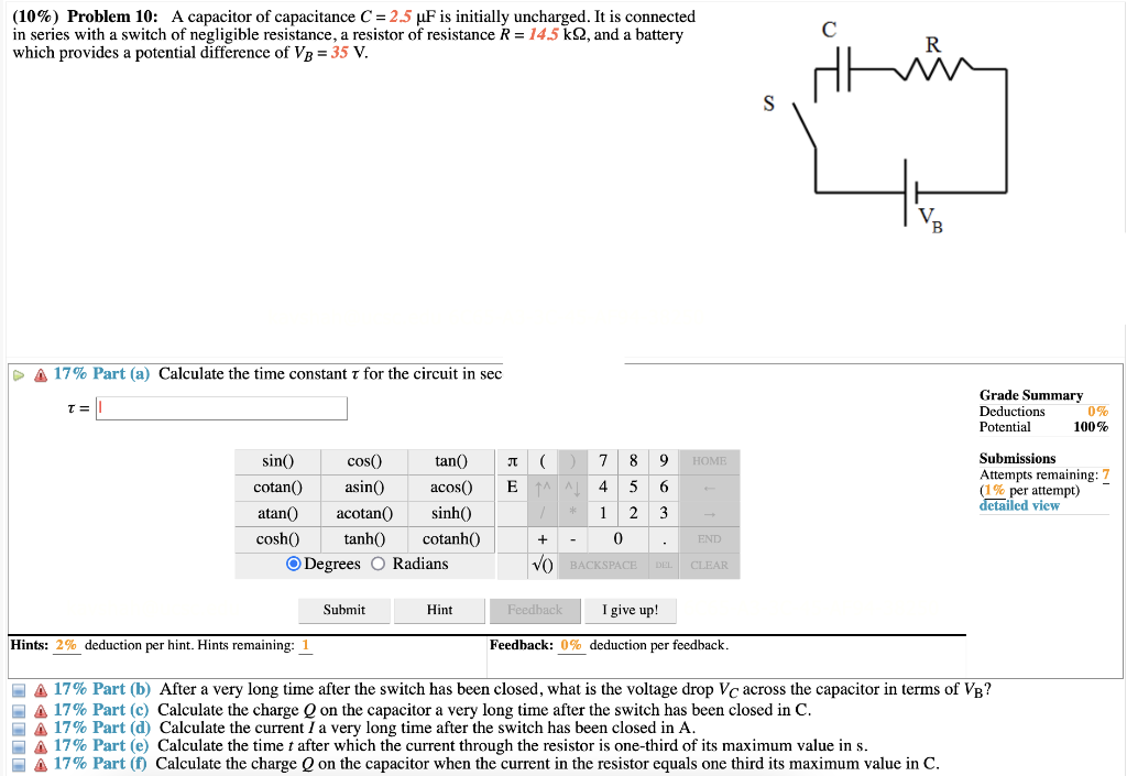 (10\%) Problem 10: A capacitor of capacitance C=2.5μF | Chegg.com