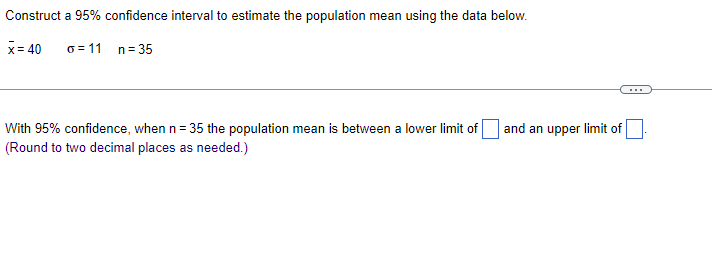 Solved Construct a 95% confidence interval to estimate the | Chegg.com