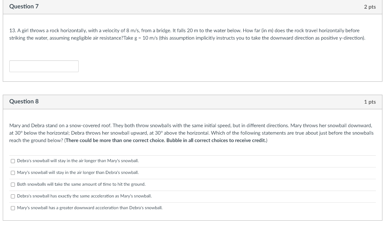 Solved 13. A girl throws a rock horizontally, with a