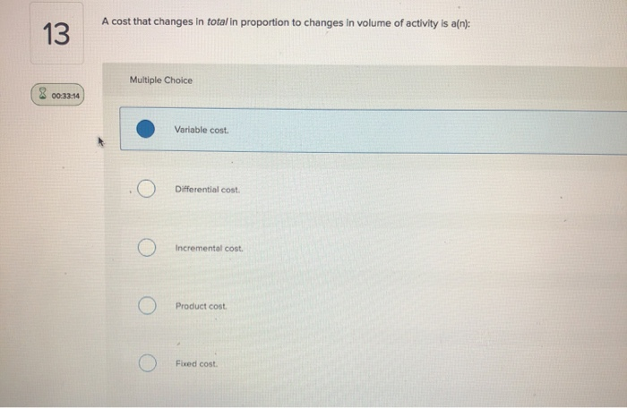 Cost Changes In Proportion To Changes In Volume Of Activity
