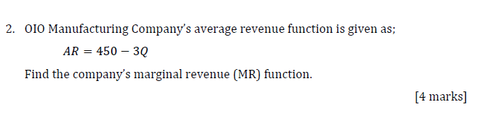Solved 2. 010 Manufacturing Company's average revenue | Chegg.com