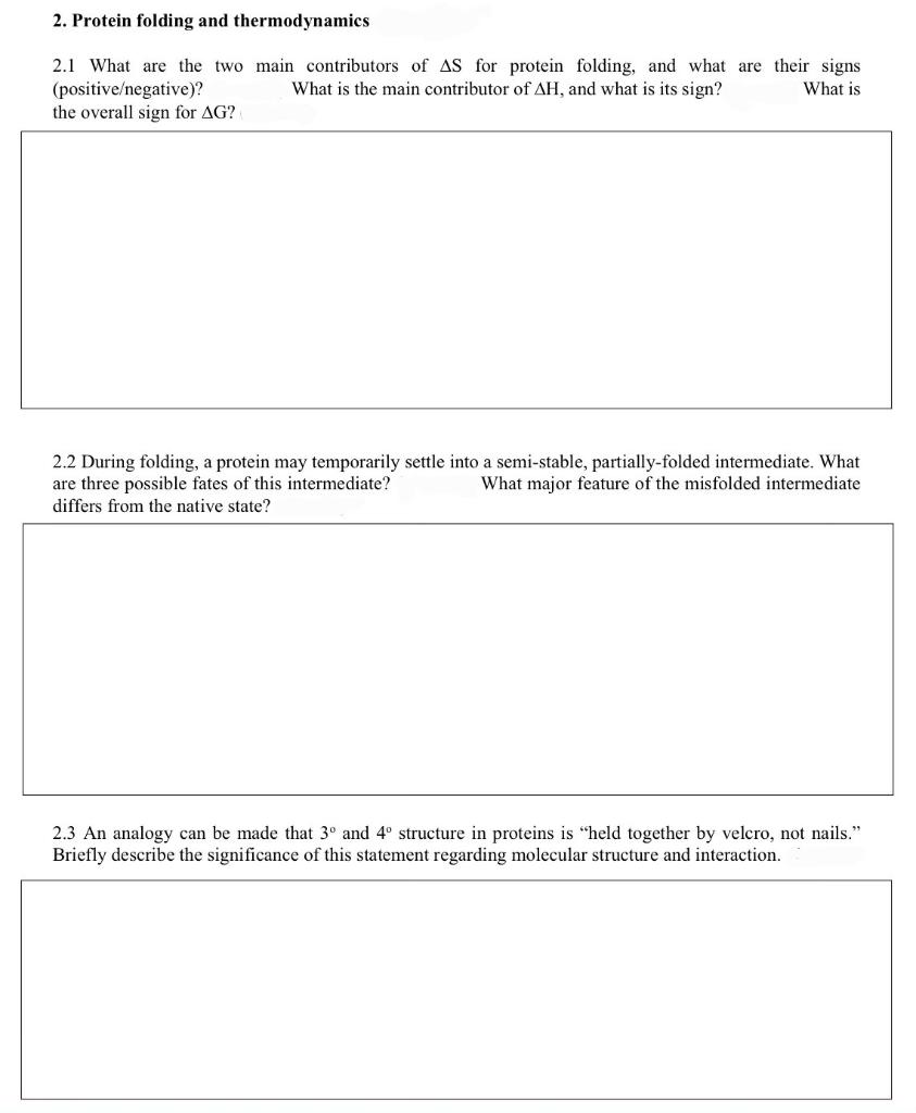 Solved 2. Protein folding and thermodynamics 2.1 What are | Chegg.com