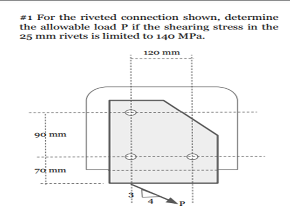 Solved For the riveted connection shown, determine the