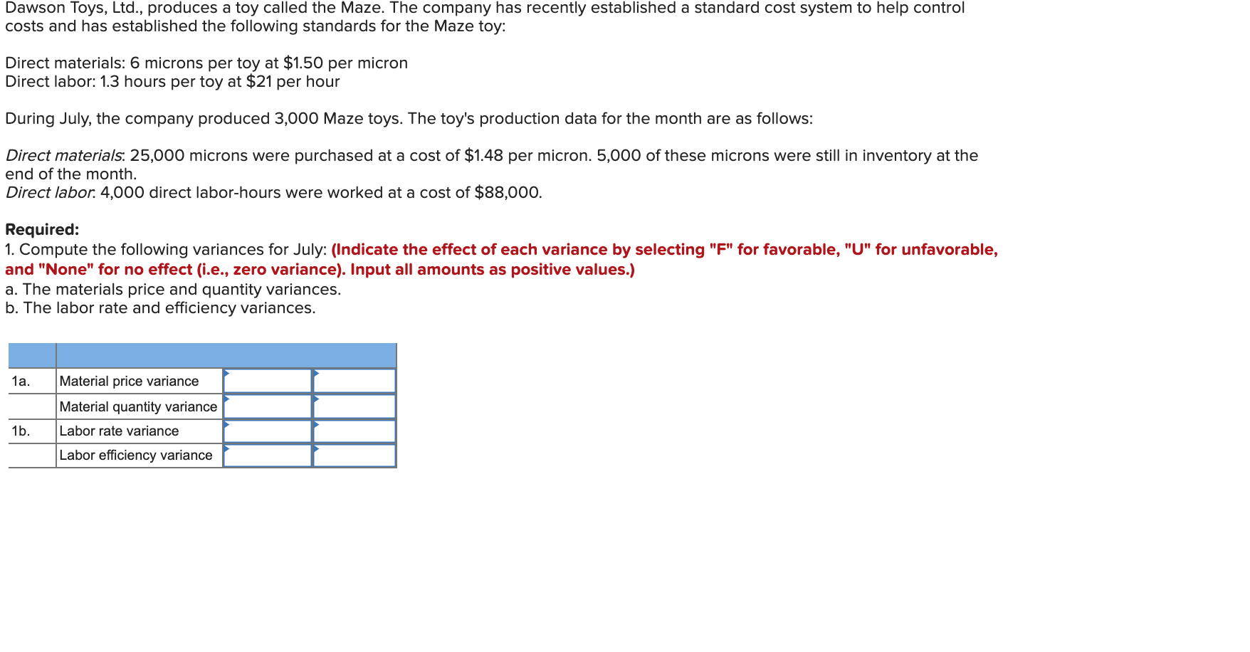 Solved Dawson Toys, Ltd., produces a toy called the Maze.