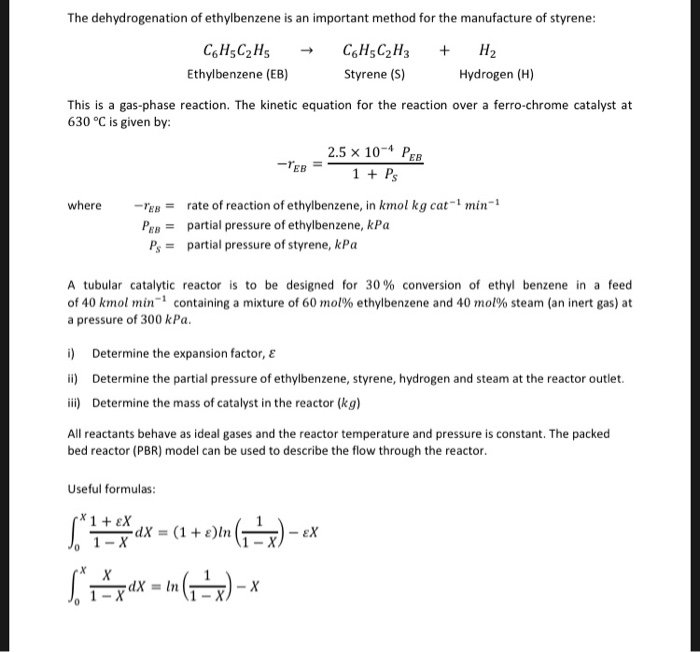 Solved The dehydrogenation of ethylbenzene is an important | Chegg.com