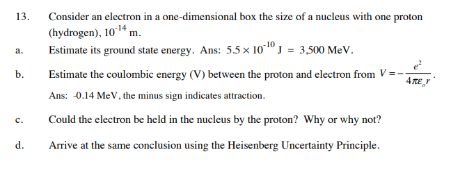 Solved 13. Consider an electron in a one-dimensional box the | Chegg.com