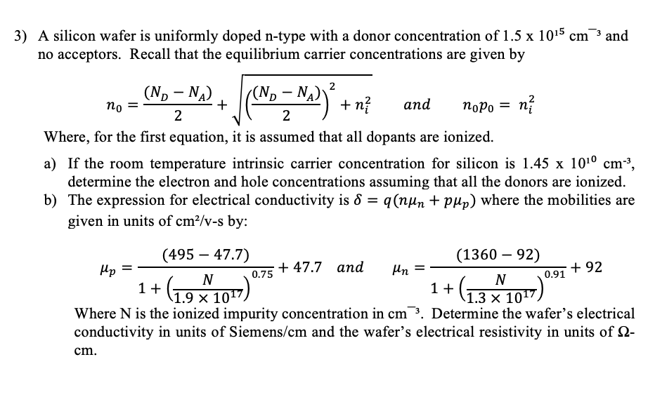 Solved 2 no M) (1.3 1017 3) A silicon wafer is uniformly | Chegg.com