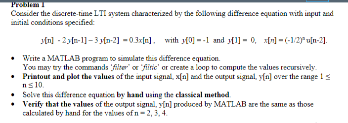 Solved Problem 1 Consider the discrete-time LTI system | Chegg.com