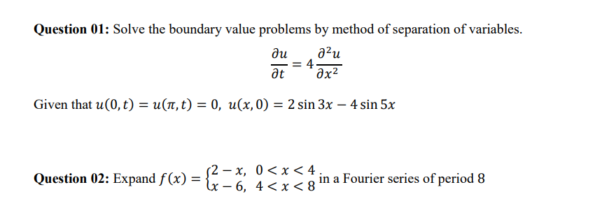 Solved Question 01: Solve The Boundary Value Problems By | Chegg.com