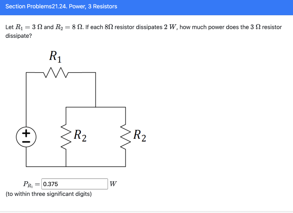 Solved Section Problems 21.24. Power, 3 Resistors Let R1 =