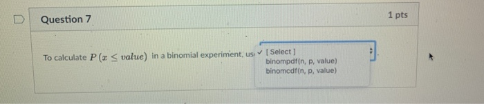Solved D Question 1 1 pts Which common discrete probability | Chegg.com