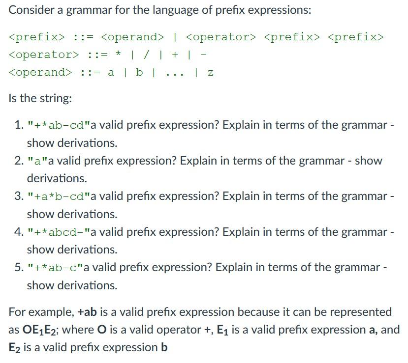 Solved Consider a grammar for the language of prefix | Chegg.com