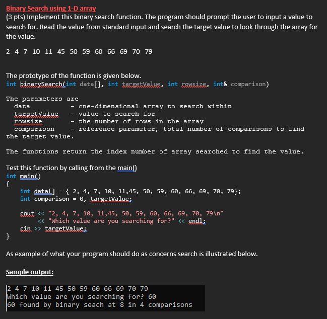 Solved Binary Search using 1-D array (3 pts) Implement this | Chegg.com