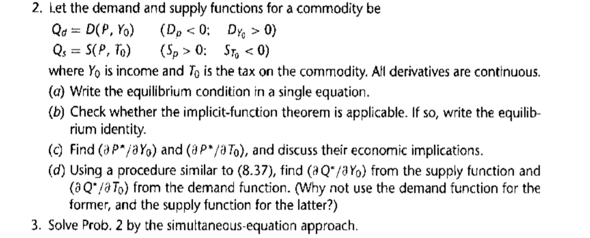 Solved > 2. Let the demand and supply functions for a | Chegg.com