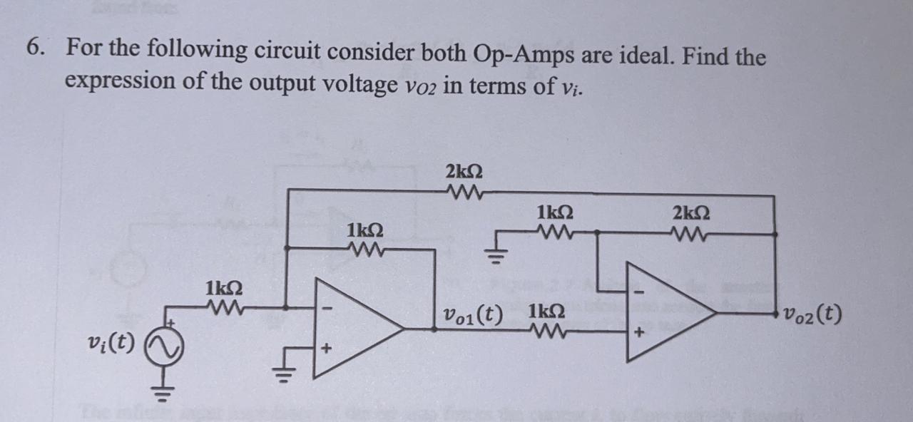 Solved 6. For the following circuit consider both Op-Amps | Chegg.com