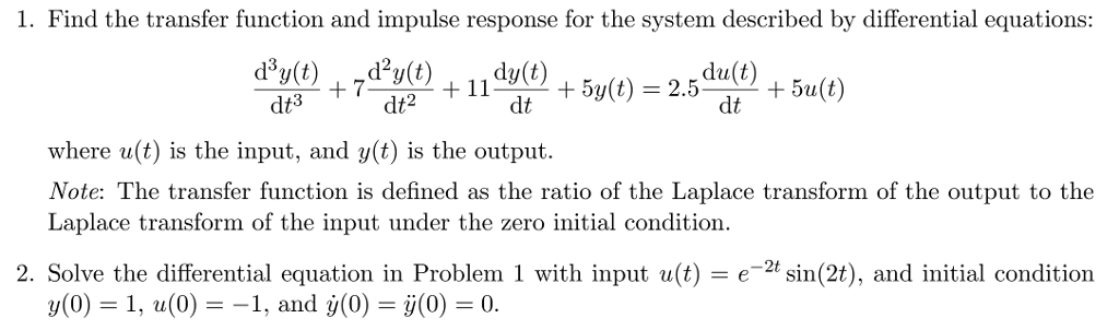 Solved 1. Find the transfer function and impulse response | Chegg.com