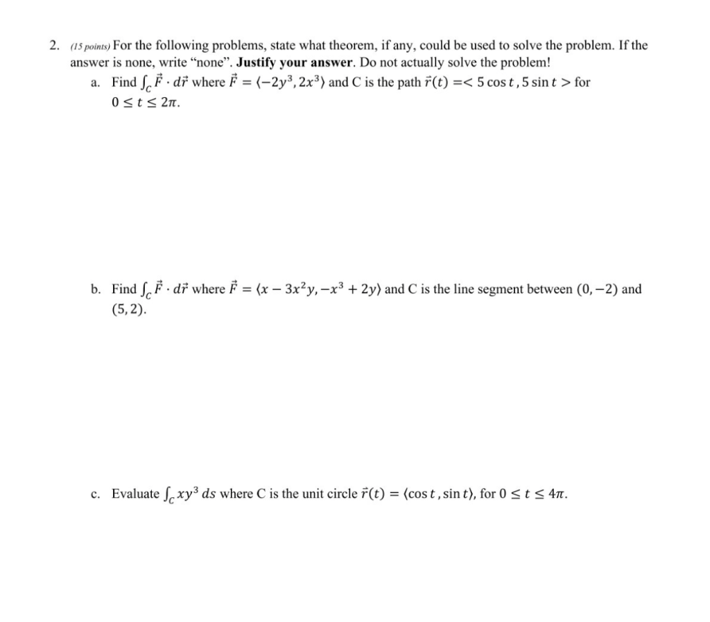 Solved 2. (15 Points) For The Following Problems, State What | Chegg.com