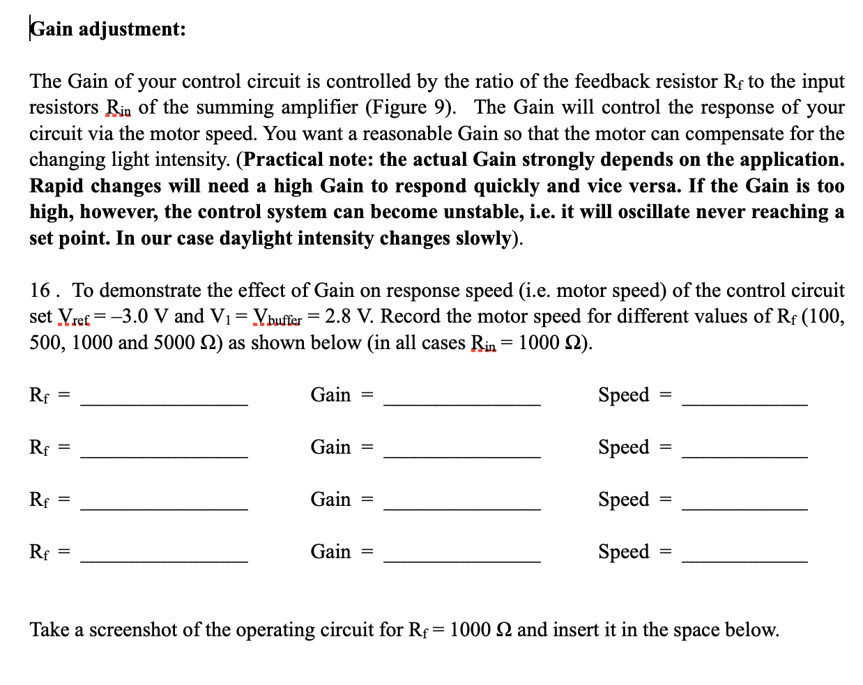 Gain adjustment: The Gain of your control circuit is | Chegg.com