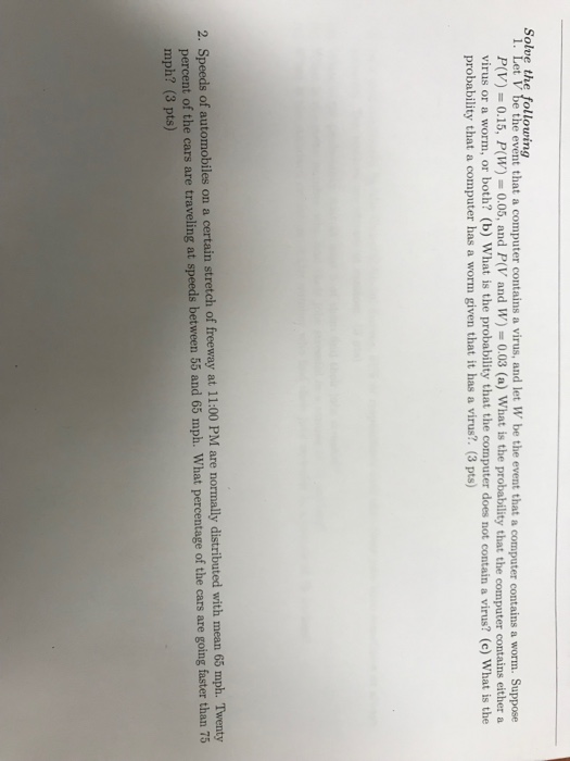 Solved Solve the following l. Let V be the event that a | Chegg.com