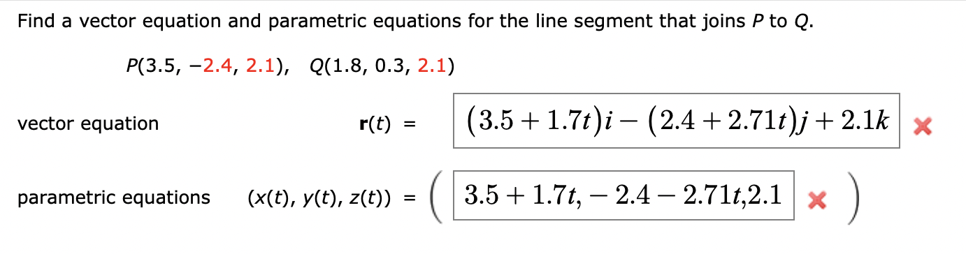 Solved Find a vector equation and parametric equations for | Chegg.com