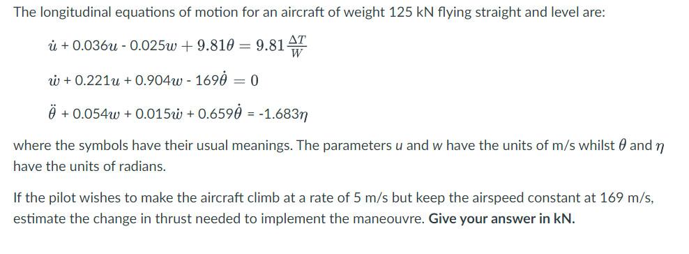 Solved The longitudinal equations of motion for an aircraft | Chegg.com