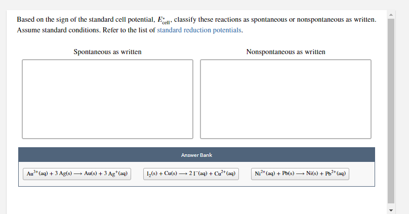 Based On The Sign Of The Standard Cell Potential Solved Based on the sign of the standard cell potential, | Chegg.com