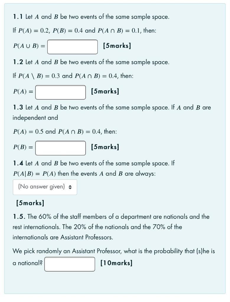 Solved 1.1 Let A And B Be Two Events Of The Same Sample | Chegg.com