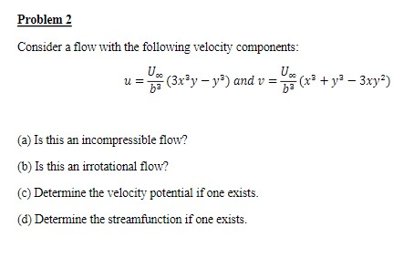 Solved Problem 2 Consider a flow with the following velocity | Chegg.com