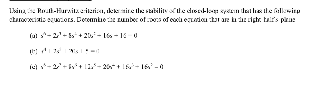 solved-using-the-routh-hurwitz-criterion-determine-the-chegg