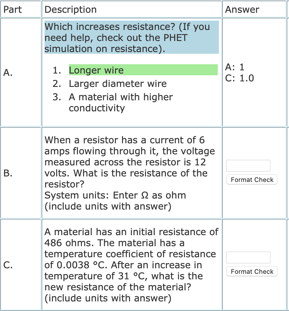 Solved Part Answer Description Which increases resistance? | Chegg.com