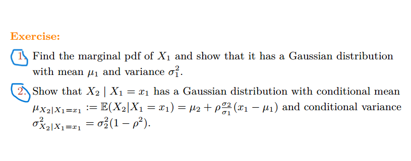 Solved Exercise: Find the marginal pdf of X1 and show that | Chegg.com