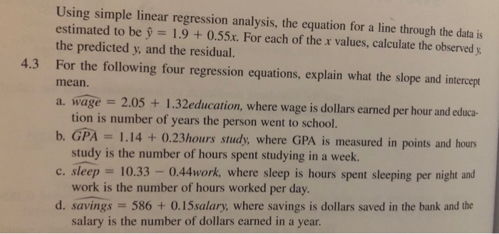 Solved Using simple linear regression analysis, the equation | Chegg.com