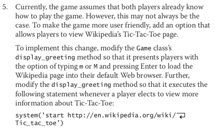 5. Currently, the game assumes that both players already know how to play the game. However, this may not always be the case.