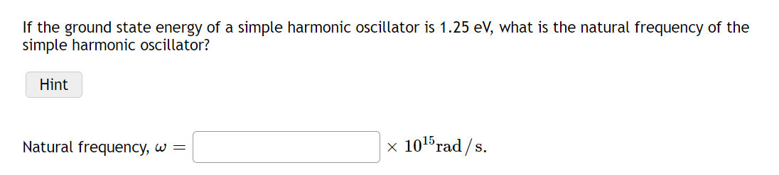 Solved If the ground state energy of a simple harmonic | Chegg.com